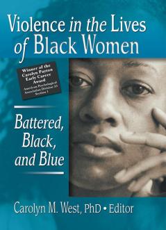 Violence in the Lives of Black Women