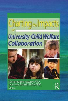 Charting the Impacts of University-Child Welfare Collaboration