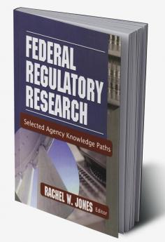 Federal Regulatory Research