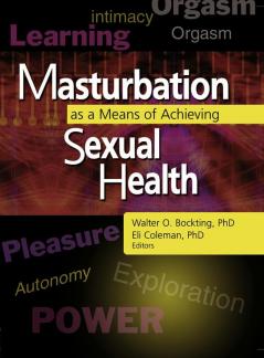 Masturbation as a Means of Achieving Sexual Health