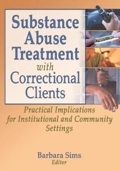 Substance Abuse Treatment with Correctional Clients