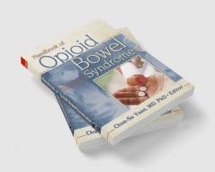 Handbook of Opioid Bowel Syndrome