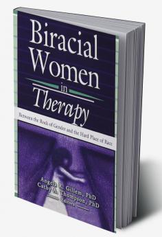 Biracial Women in Therapy