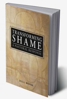 Transforming Shame