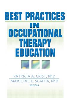 Best Practices in Occupational Therapy Education