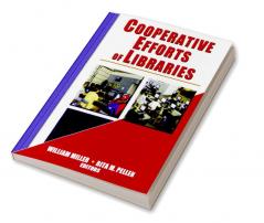 Cooperative Efforts of Libraries