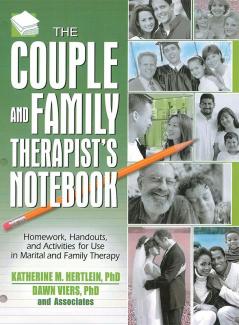 Couple and Family Therapist's Notebook