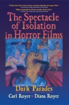 Spectacle of Isolation in Horror Films