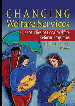 Changing Welfare Services