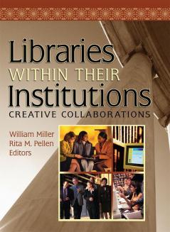 Libraries Within Their Institutions