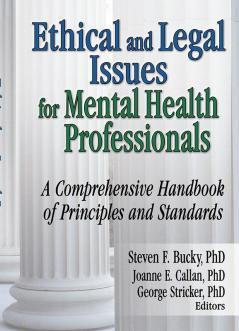 Ethical and Legal Issues for Mental Health Professionals