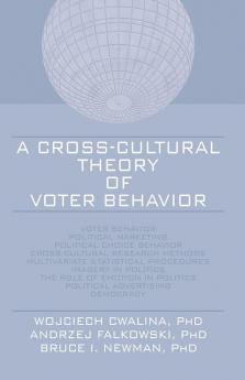 Cross-Cultural Theory of Voter Behavior