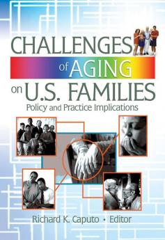 Challenges of Aging on U.S. Families