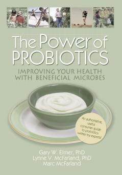 Power of Probiotics