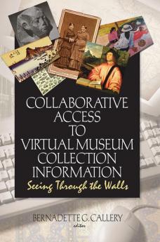 Collaborative Access to Virtual Museum Collection Information