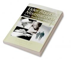 Elder Abuse and Mistreatment