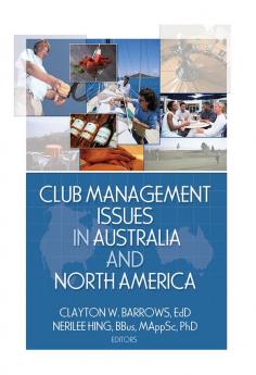 Club Management Issues in Australia and North America