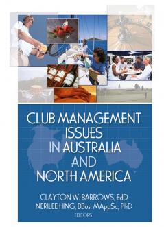 Club Management Issues in Australia and North America