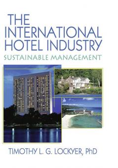 The International Hotel Industry