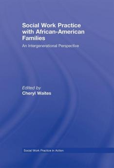 Social Work Practice with African American Families