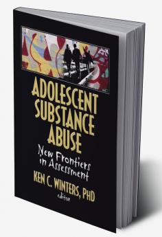 Adolescent Substance Abuse