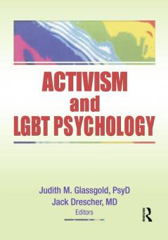 Activism and LGBT Psychology