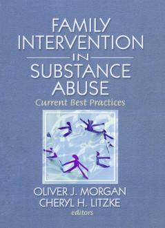 Family Interventions in Substance Abuse