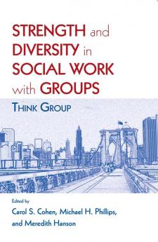 Strength and Diversity in Social Work with Groups