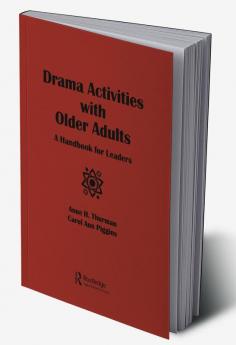 Drama Activities With Older Adults