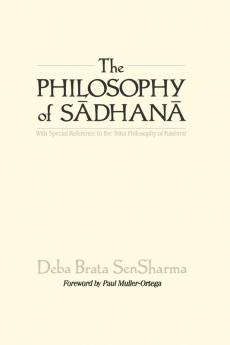 The Philosophy of S?dhan?