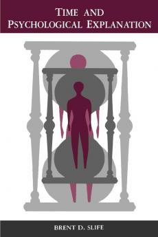 Time and Psychological Explanation