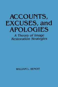 Accounts Excuses and Apologies