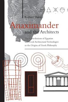 Anaximander and the Architects