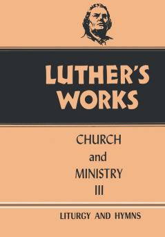 Luther's Works Volume 41