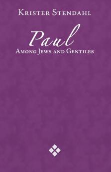 Paul Among Jews and Gentile