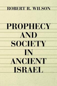 Prophecy and Society in Ancien