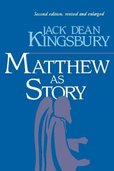 Matthew as Story: Second Edition