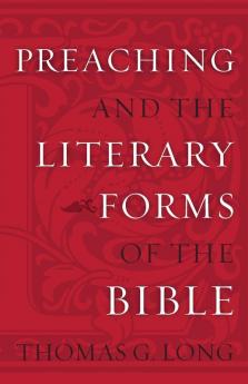 Preaching and Literary Forms