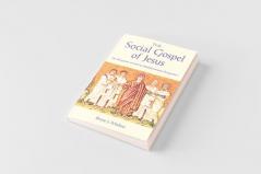 The Social Gospel of Jesus