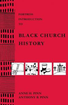 Fortress Introduction to Black Church History (Fortress Introductions)