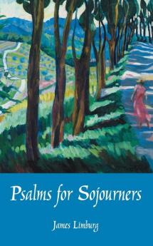 Psalms for Sojourners