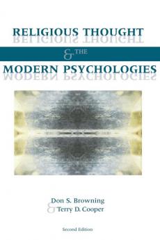 Religious Thought and the Modern Psychologies: Second Edition