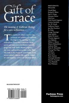 The Gift of Grace: The Future of Lutheran Theology