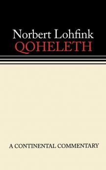 Qoheleth: Continental Commentaries