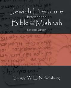 Jewish Literature between the Bible and the Mishnah