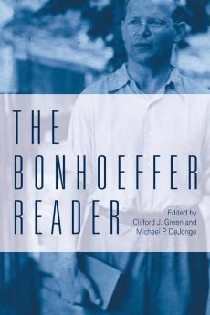 The Bonhoeffer Reader