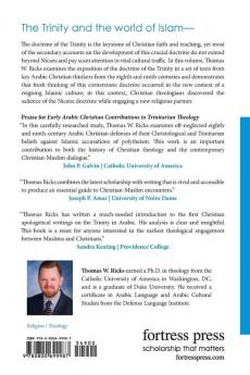 Early Arabic Christian Contributions to Trinitarian Theology the Development of the Doctrine of the Trinity in an Islamic Milieu