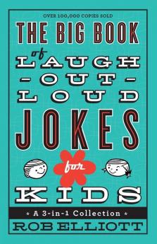 Big Book of Laugh-Out-Loud Jokes for Kids
