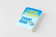 Strong Memory Sharp Mind