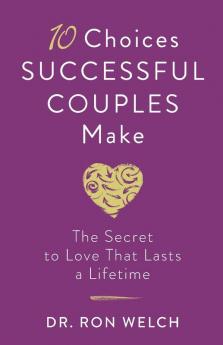 10 Choices Successful Couples Make